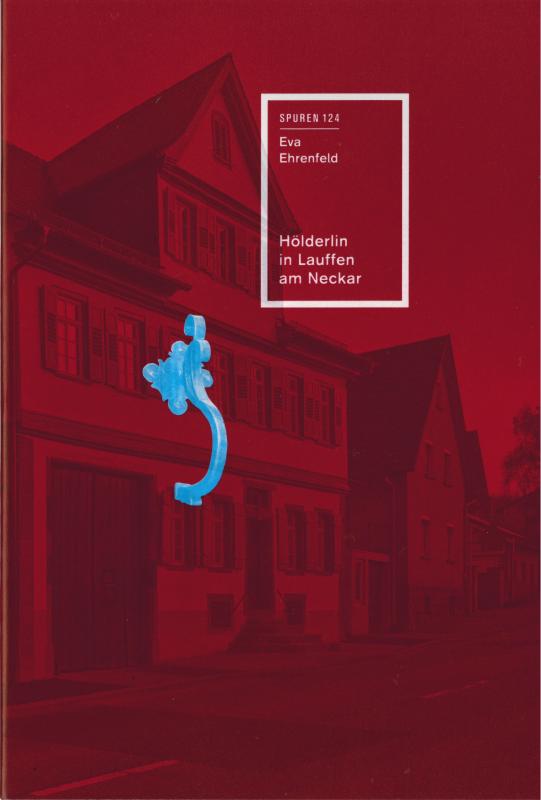 Cover-Bild Hölderlin in Lauffen am Neckar