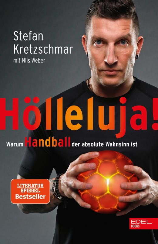 Cover-Bild Hölleluja! Warum Handball der absolute Wahnsinn ist