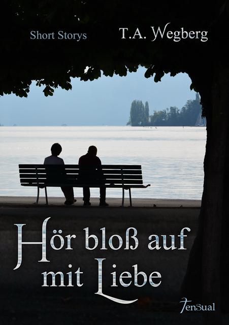 Cover-Bild Hör bloß auf mit Liebe