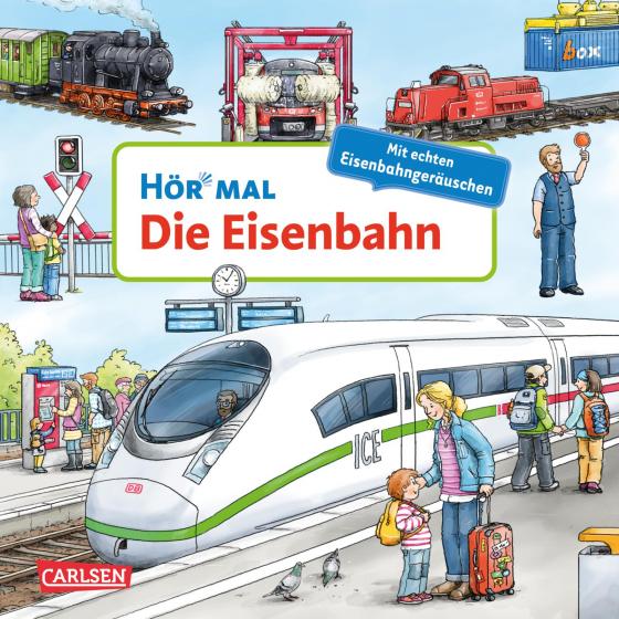 Cover-Bild Hör mal (Soundbuch): Die Eisenbahn