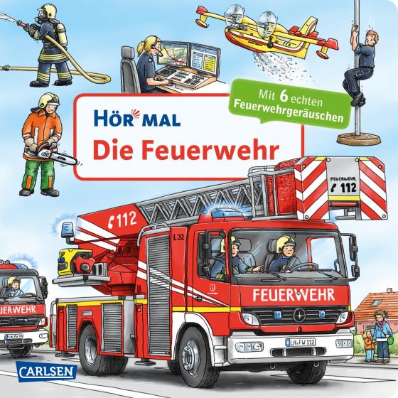 Cover-Bild Hör mal (Soundbuch): Die Feuerwehr