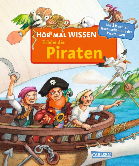 Cover-Bild Hör mal (Soundbuch): Wissen: Erlebe die Piraten