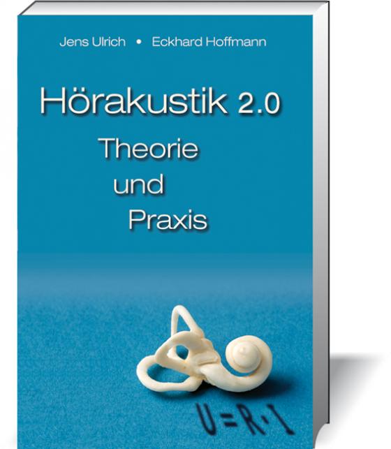 Cover-Bild Hörakustik 2.0 - Theorie und Praxis