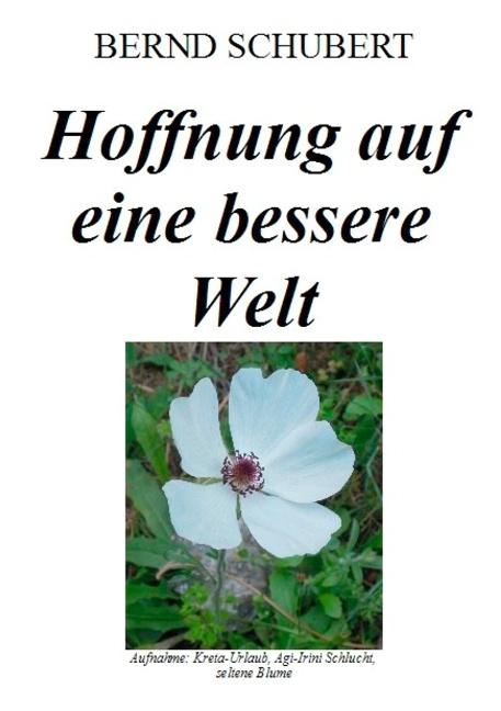 Cover-Bild Hoffnung auf eine bessere Welt