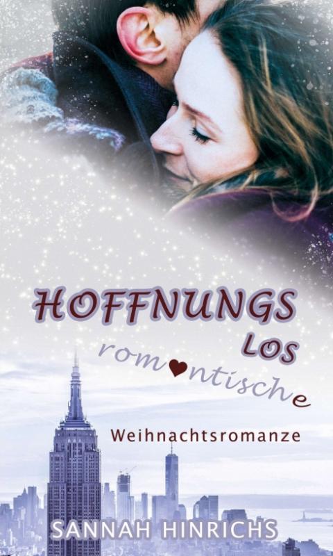 Cover-Bild Hoffnungslos romantische Weihnachtsromanze