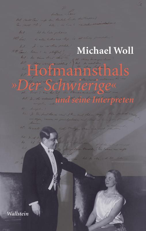 Cover-Bild Hofmannsthals »Der Schwierige« und seine Interpreten