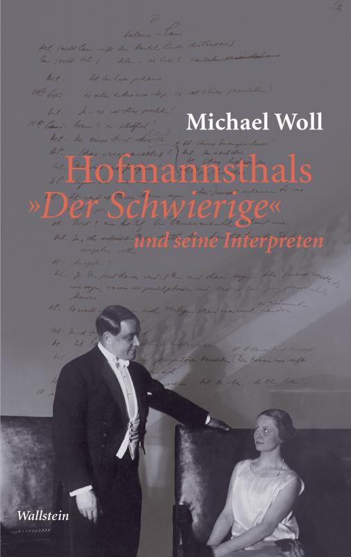 Cover-Bild Hofmannsthals »Der Schwierige« und seine Interpreten