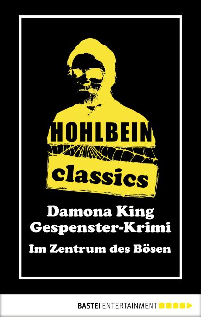 Cover-Bild Hohlbein Classics - Im Zentrum des Bösen