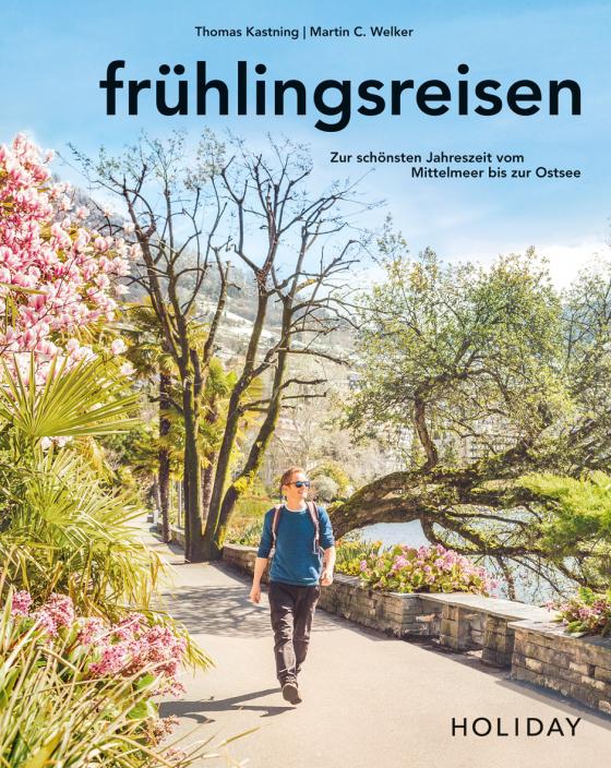 Cover-Bild HOLIDAY Reisebuch: frühlingsreisen