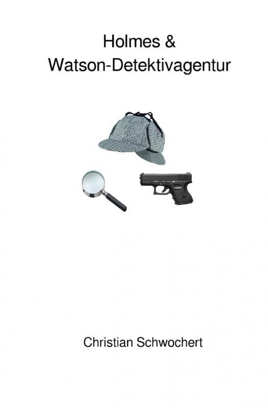 Cover-Bild Holmes & Watson-Detektivagentur