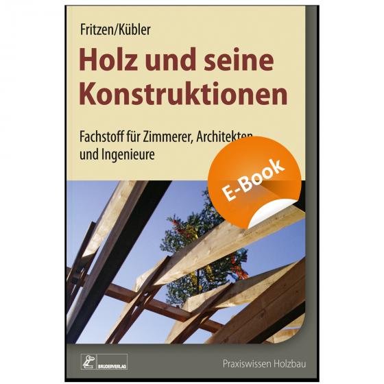 Cover-Bild Holz und seine Konstruktionen - E-Book (PDF)