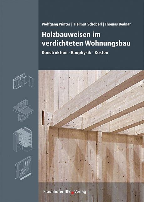 Cover-Bild Holzbauweisen im verdichteten Wohnungsbau