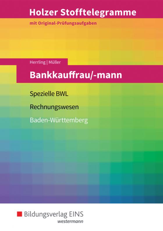 Cover-Bild Holzer Stofftelegramme Baden-Württemberg – Bankkauffrau/-mann
