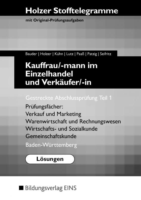 Cover-Bild Holzer Stofftelegramme Baden-Württemberg / Holzer Stofftelegramme Baden-Württemberg – Kauffrau/-mann im Einzelhandel und Verkäufer/-in