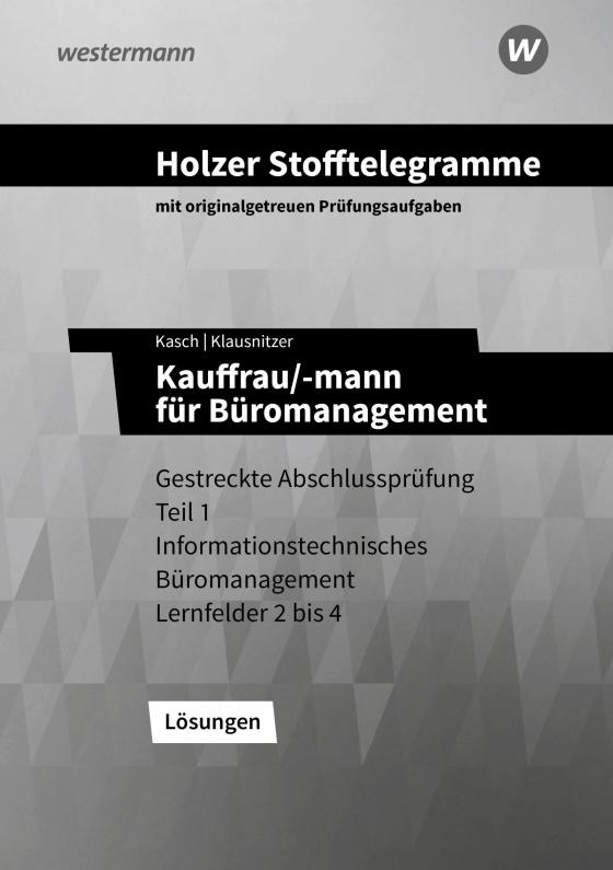 Cover-Bild Holzer Stofftelegramme Baden-Württemberg – Kauffrau/-mann für Büromanagement