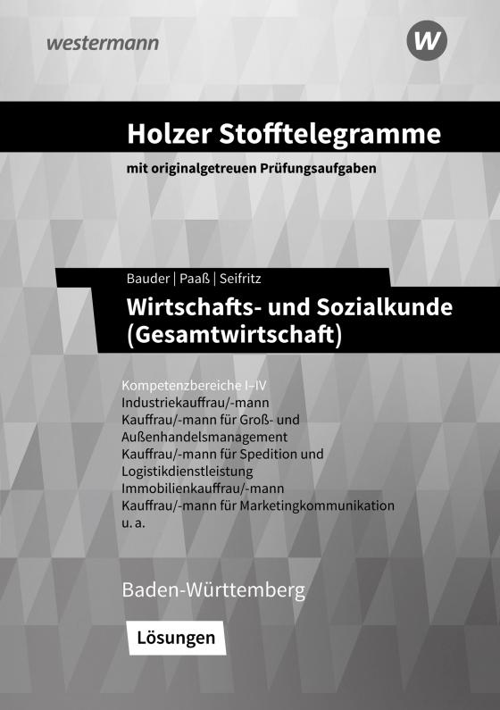 Cover-Bild Holzer Stofftelegramme Baden-Württemberg – Wirtschafts- und Sozialkunde (Gesamtwirtschaft)