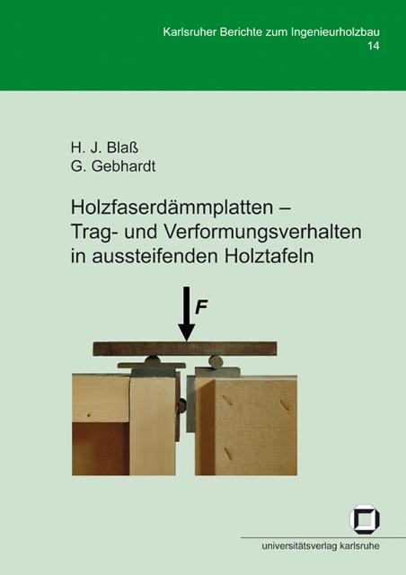 Cover-Bild Holzfaserdämmplatten - Trag- und Verformungsverhalten in aussteifenden Holztafeln