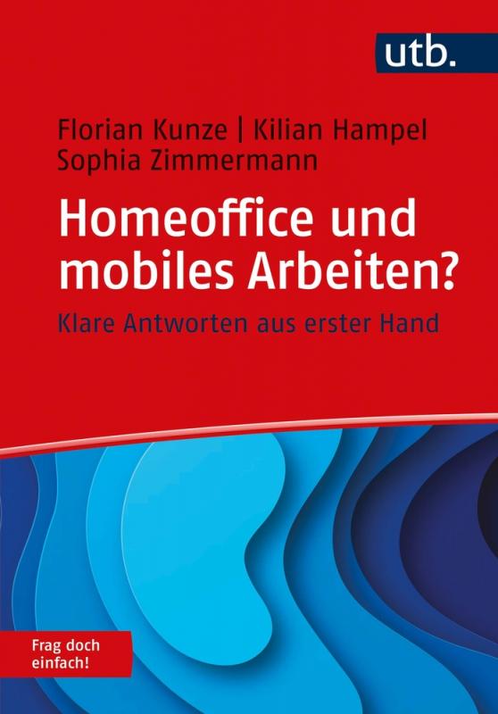 Cover-Bild Homeoffice und mobiles Arbeiten? Frag doch einfach!