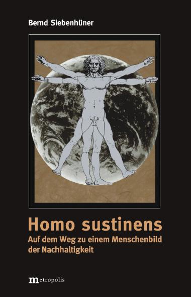 Cover-Bild Homo sustinens - Auf dem Weg zu einem Menschenbild der Nachhaltigkeit