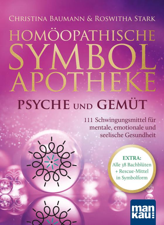 Cover-Bild Homöopathische Symbolapotheke – Psyche und Gemüt