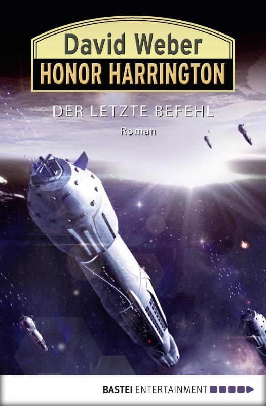 Cover-Bild Honor Harrington: Der letzte Befehl