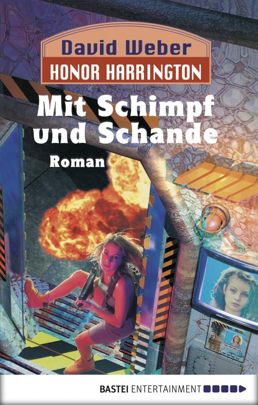 Cover-Bild Honor Harrington: Mit Schimpf und Schande