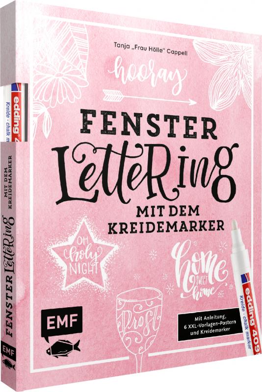 Cover-Bild Hooray – Fenster-Lettering mit dem Kreidemarker – Designed by Tanja "Frau Hölle" Cappell