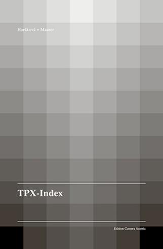 Cover-Bild Horáková + Maurer TPX - Index