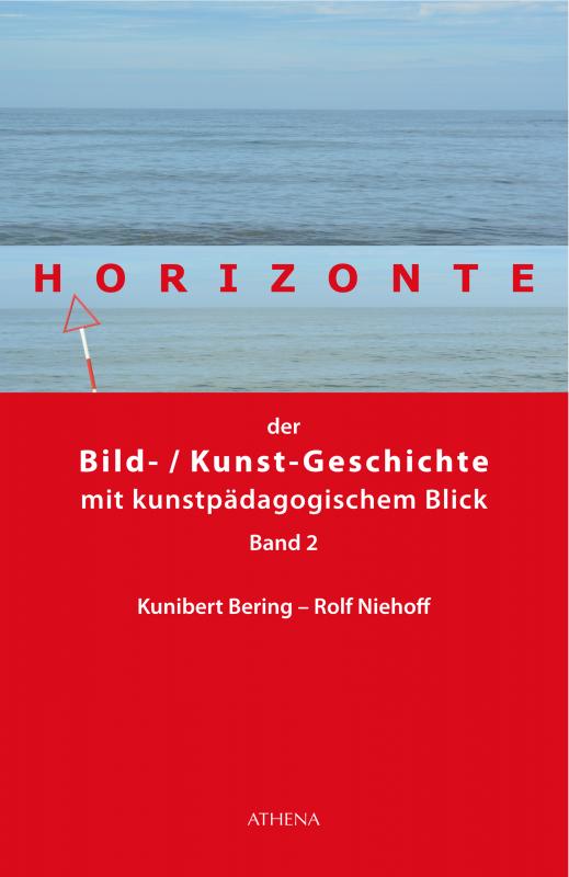 Cover-Bild Horizonte der Bild-/Kunstgeschichte mit kunstpädagogischem Blick