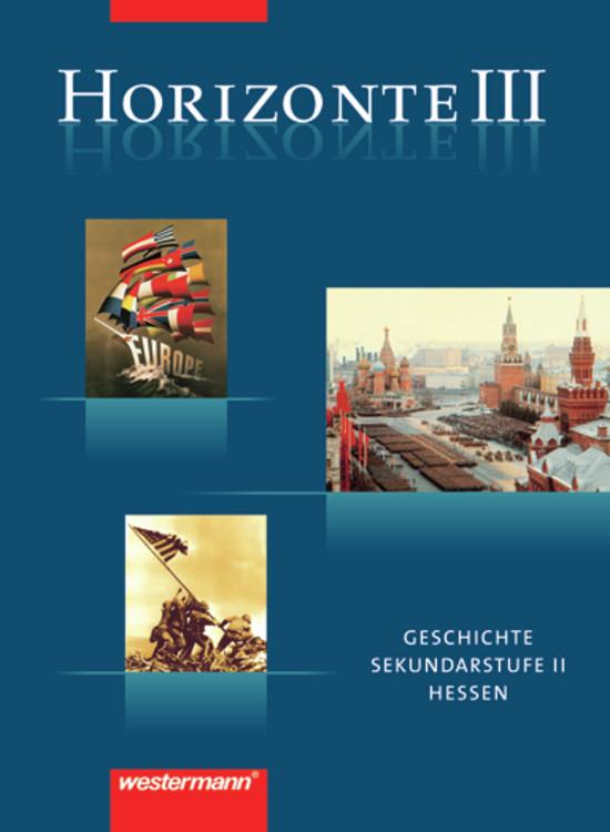 Cover-Bild Horizonte - Geschichte für die Oberstufe in Hessen