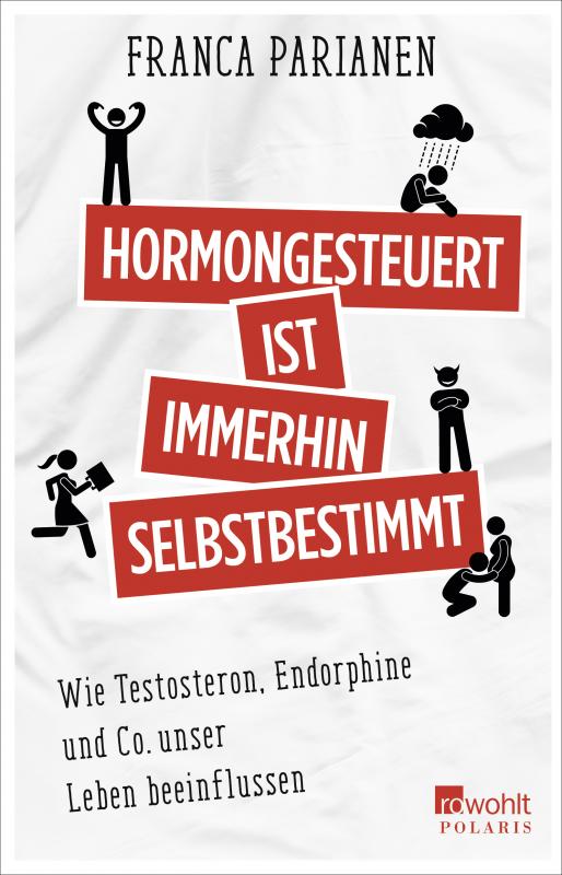 Cover-Bild Hormongesteuert ist immerhin selbstbestimmt