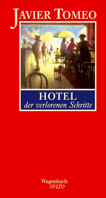 Cover-Bild Hotel der verlorenen Schritte