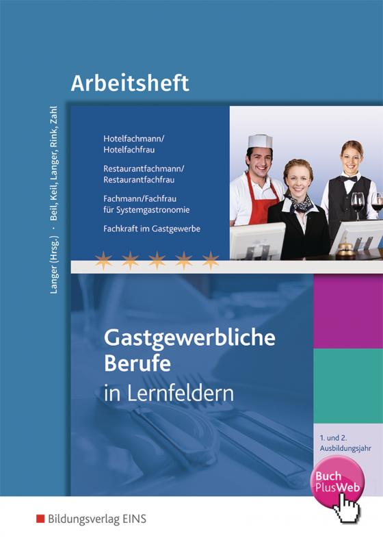 Cover-Bild Hotelfachmann/-frau, Restaurantfachmann/-frau, Fachmann/-frau für Systemgastronomie, Fachkraft im Gastgewerbe