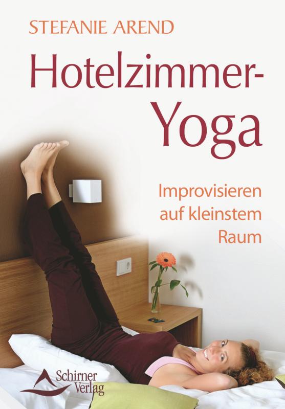 Cover-Bild Hotelzimmer-Yoga
