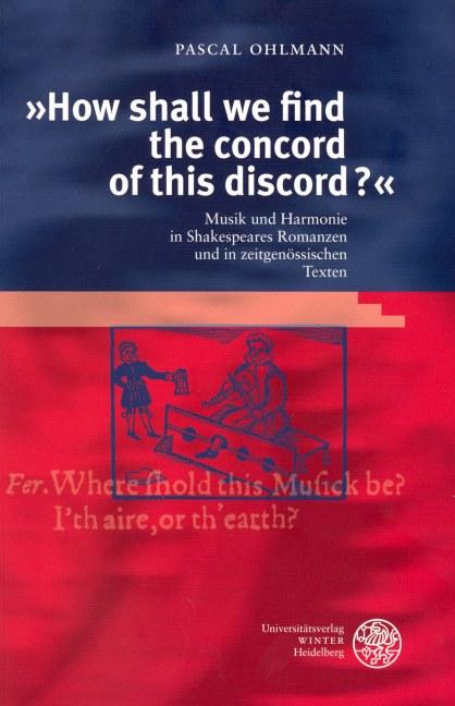 Cover-Bild 'How shall we find the concord of this discord?'