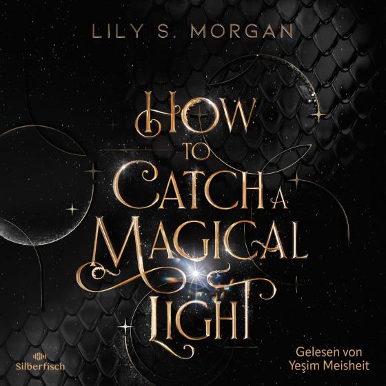 Cover-Bild How to catch a magical Light (New York Magics 1)