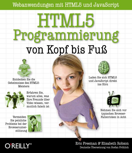 Cover-Bild HTML5-Programmierung von Kopf bis Fuß: Webanwendungen mit HTML5 und JavaScript