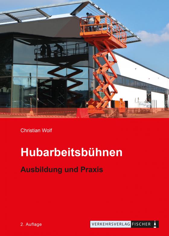 Cover-Bild Hubarbeitsbühnen - Ausbildung und Praxis