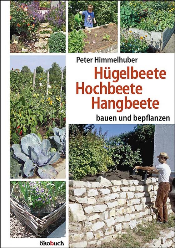 Cover-Bild Hügelbeete, Hangbeete, Hochbeete