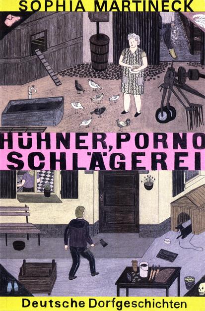 Cover-Bild Hühner, Porno, Schlägerei