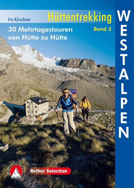 Cover-Bild Hüttentrekking Band 3: Westalpen