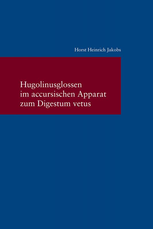 Cover-Bild Hugolinusglossen im accursischen Apparat zum Digestum vetus