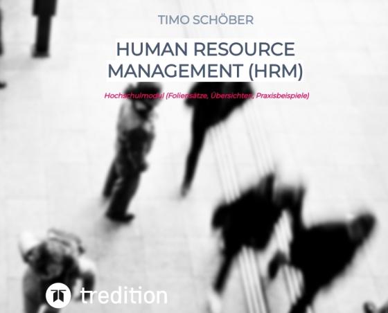 Cover-Bild Human Resource Management (HRM)