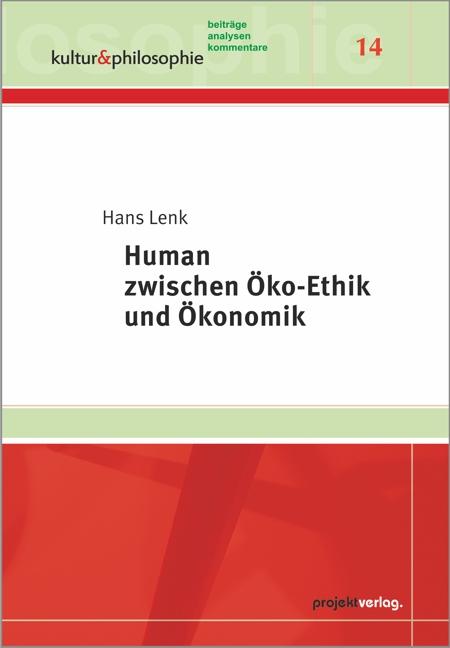 Cover-Bild Human zwischen Öko-Ethik und Ökonomik