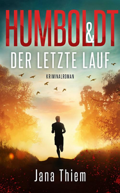 Cover-Bild Humboldt und der letzte Lauf