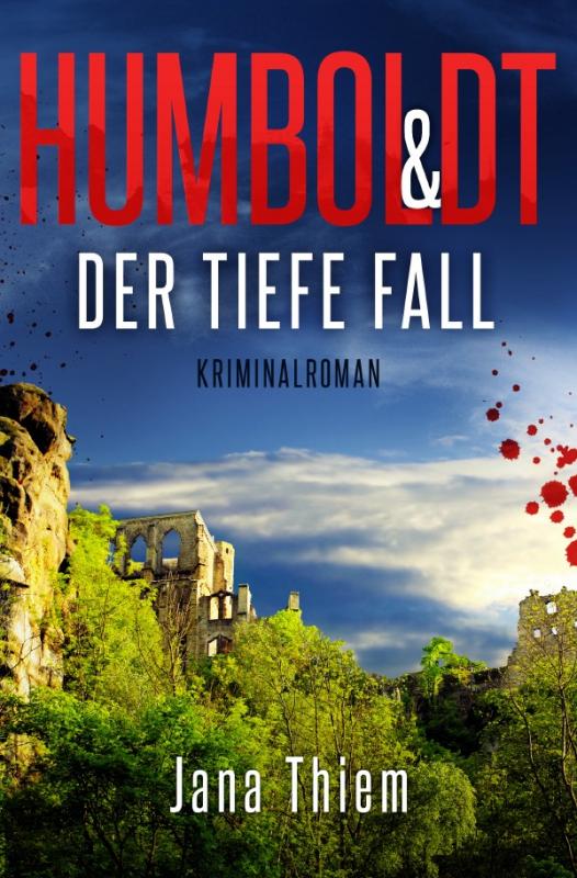 Cover-Bild Humboldt und der tiefe Fall