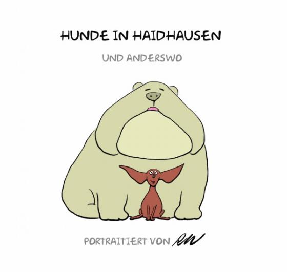 Cover-Bild Humor / Hunde in Haidhausen und anderswo Band 3