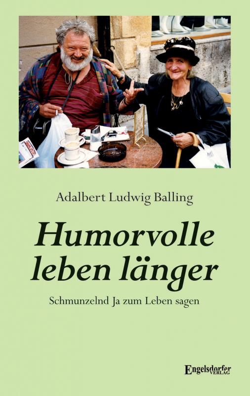 Cover-Bild Humorvolle leben länger