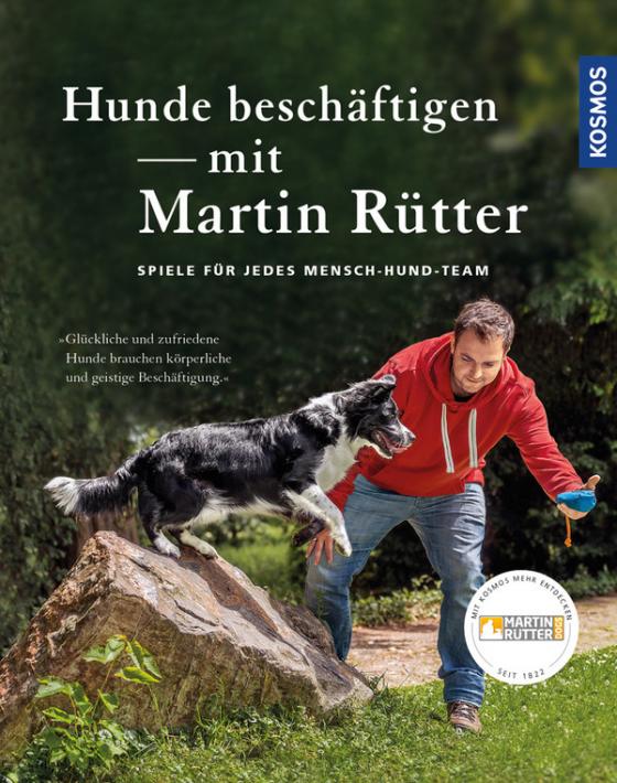 Cover-Bild Hunde beschäftigen mit Martin Rütter