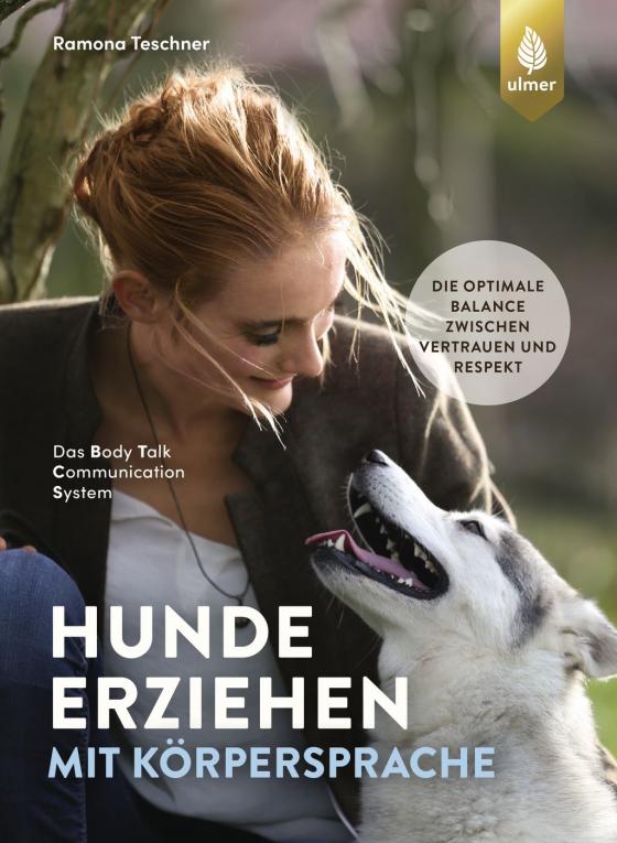 Cover-Bild Hunde erziehen mit Körpersprache